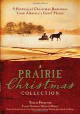 9781616260040-1616260041-A Prairie Christmas Collection: 9 Historical Christmas Romances from America's Great Plains