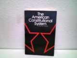9780070508897-0070508895-The American Constitutional System (Byte Books)