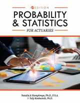 9781793514271-1793514275-Probability and Statistics for Actuaries