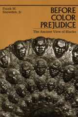 9780674063815-0674063813-Before Color Prejudice: The Ancient View of Blacks