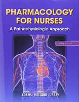 9780133432589-0133432580-Pharmacology for Nurses: A Pathophysiologic Approach & Student Workbook and Resource Guide for Pharmacology for Nurses for Pharmacology for Nurses: A Pathophysiologic Approach Package (4th Edition)