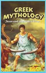 9781404221499-1404221492-Greek Mythology: Jason and the Golden Fleece (JR. Graphic Mythologies)