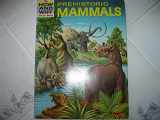 9780448050331-0448050331-Prehistoric Mammals (5033)