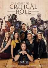 9780593157435-0593157435-The World of Critical Role: The History Behind the Epic Fantasy