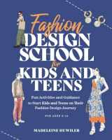 9783907433126-3907433122-Fashion design school for kids and teens: The ultimate guide for young fashion lovers!
