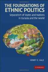 9780521894944-0521894948-The Foundations of Ethnic Politics: Separatism of States and Nations in Eurasia and the World (Cambridge Studies in Comparative Politics)