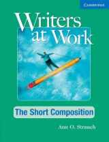9780521544962-0521544963-Writers at Work: The Short Composition Student's Book