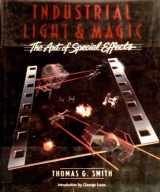 9780345009364-0345009363-Industrial Light & Magic: The Art of Special Effects