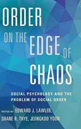 9781107076754-1107076757-Order on the Edge of Chaos: Social Psychology and the Problem of Social Order