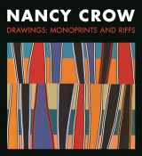 9781735278407-1735278408-Nancy Crow: Drawings: Monoprints and Riffs