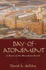 9780825424717-0825424712-Day of Atonement: A Novel of the Maccabean Revolt