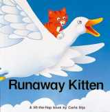 9780859536691-0859536696-Runaway Kitten: A Lift-The-Flap Book