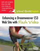 9780321535238-0321535235-Enhancing a Dreamweaver CS3 Web Site with Flash Video: Visual Quickproject Guide