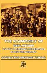 9781406722413-1406722413-The Economics of Inflation - A Study of Currency Depreciation in Post War Germany