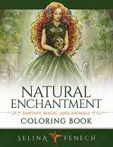 9781922390691-1922390690-Natural Enchantment Coloring Book - Fantasy, Magic, and Animals