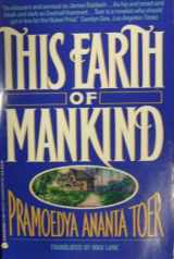 9780380719747-0380719746-This Earth of Mankind