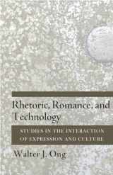 9780801478475-0801478472-Rhetoric, Romance, and Technology: Studies in the Interaction of Expression and Culture