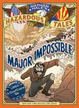9781419737084-1419737082-Major Impossible (Nathan Hale's Hazardous Tales #9): A Grand Canyon Tale