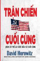 9780960059188-0960059180-Trận Chiến Cuối Cùng (Vietnamese Edition)
