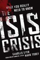 9780802413185-0802413188-The ISIS Crisis: What You Really Need to Know