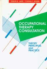 9780801662041-0801662044-Occupational Therapy Consultation: Theory, Principles, and Practice