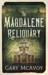 9780990837688-0990837688-The Magdalene Reliquary (The Magdalene Chronicles)