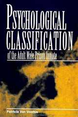 9780791417935-079141793X-Psychological Classification of the Adult Male Prison Inmate (Suny New Directions in Crime and Justice Studies)