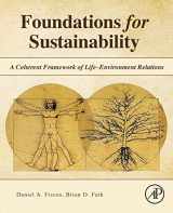 9780128114605-0128114606-Foundations for Sustainability: A Coherent Framework of Life–Environment Relations