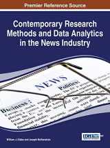 9781466685802-1466685808-Contemporary Research Methods and Data Analytics in the News Industry