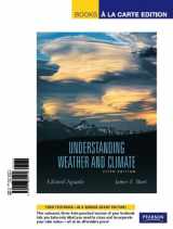 9780321634474-0321634470-Books a la Carte for Understanding Weather and Climate (5th Edition)