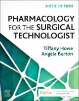 9780443109096-0443109095-Pharmacology for the Surgical Technologist