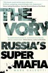 9780300243208-0300243200-The Vory: Russia's Super Mafia