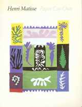9780895580016-0895580012-Henri Matisse : Paper Cut-Outs