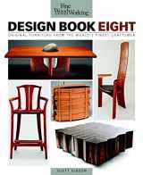 9781600850592-1600850596-Fine Woodworking Design Book Eight: Original Furniture from the World's Finest Craftsmen