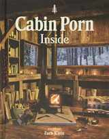 9780316423090-0316423092-Cabin Porn: Inside