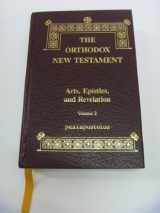 9780944359181-0944359183-The Orthodox New Testament (Acts, Epistles, and Revelation)