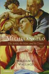 9781107673694-1107673690-Michelangelo: The Artist, the Man and his Times