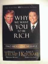 9781933914053-193391405X-Why We Want You to Be Rich: Two Men - One Message