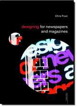 9780415290272-0415290279-Designing for Newspapers and Magazines (Media Skills)