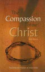 9781904685050-1904685056-The Compassion of the Christ