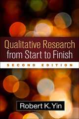 9781462517978-1462517978-Qualitative Research from Start to Finish