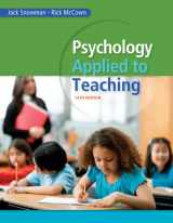 9781285734552-1285734556-Psychology Applied to Teaching