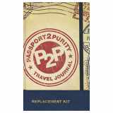 9781602005211-1602005214-Passport2purity Travel Journal Replacement Kit