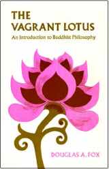 9780664249793-0664249795-The Vagrant Lotus: An Introduction to Buddhist Philosophy
