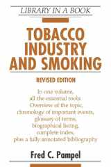 9780816077939-0816077932-Tobacco Industry and Smoking, Revised Edition (Library in a Book)