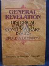 9780310445500-0310445507-General Revelation: Historical Views and Contemporary Issues