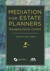 9781634255479-163425547X-Mediation for Estate Planners: Managing Family Conflict