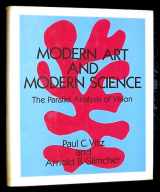 9780030624667-0030624665-Modern art and modern science: The parallel analysis of vision