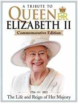 9781497104020-1497104025-A Tribute to Queen Elizabeth II: 1926-2022 The Life and Reign of Her Majesty (Fox Chapel Publishing) Articles, Stunning Photos, the Royal Family Tree, Timelines, and Royal Profiles (Visual History)