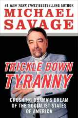 9780062083975-006208397X-Trickle Down Tyranny: Crushing Obama's Dream of the Socialist States of America